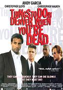 Click image for larger version

Name:	Things_to_Do_in_Denver_When_Youre_Dead_(1995).jpg
Views:	1
Size:	50.3 KB
ID:	40643