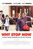 Click image for larger version

Name:	why-stop-now-poster.jpg
Views:	1
Size:	8.6 KB
ID:	41477