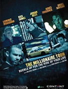 Click image for larger version

Name:	The-Millionaire-Tour.jpg
Views:	1
Size:	16.9 KB
ID:	42622