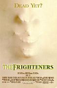 Click image for larger version

Name:	frighteners_ver1.jpg
Views:	1
Size:	53.3 KB
ID:	42771