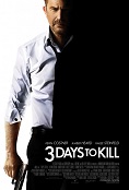 Click image for larger version

Name:	three_days_to_kill.jpg
Views:	3
Size:	7.6 KB
ID:	43548
