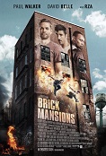 Click image for larger version

Name:	brick.mansions.jpg
Views:	2
Size:	14.4 KB
ID:	43893